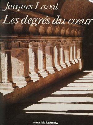 cover image of Les Degrés du cœur